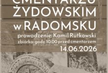 Spacer po Cmentarzu Żydowskim w Radomsku już 14 czerwca